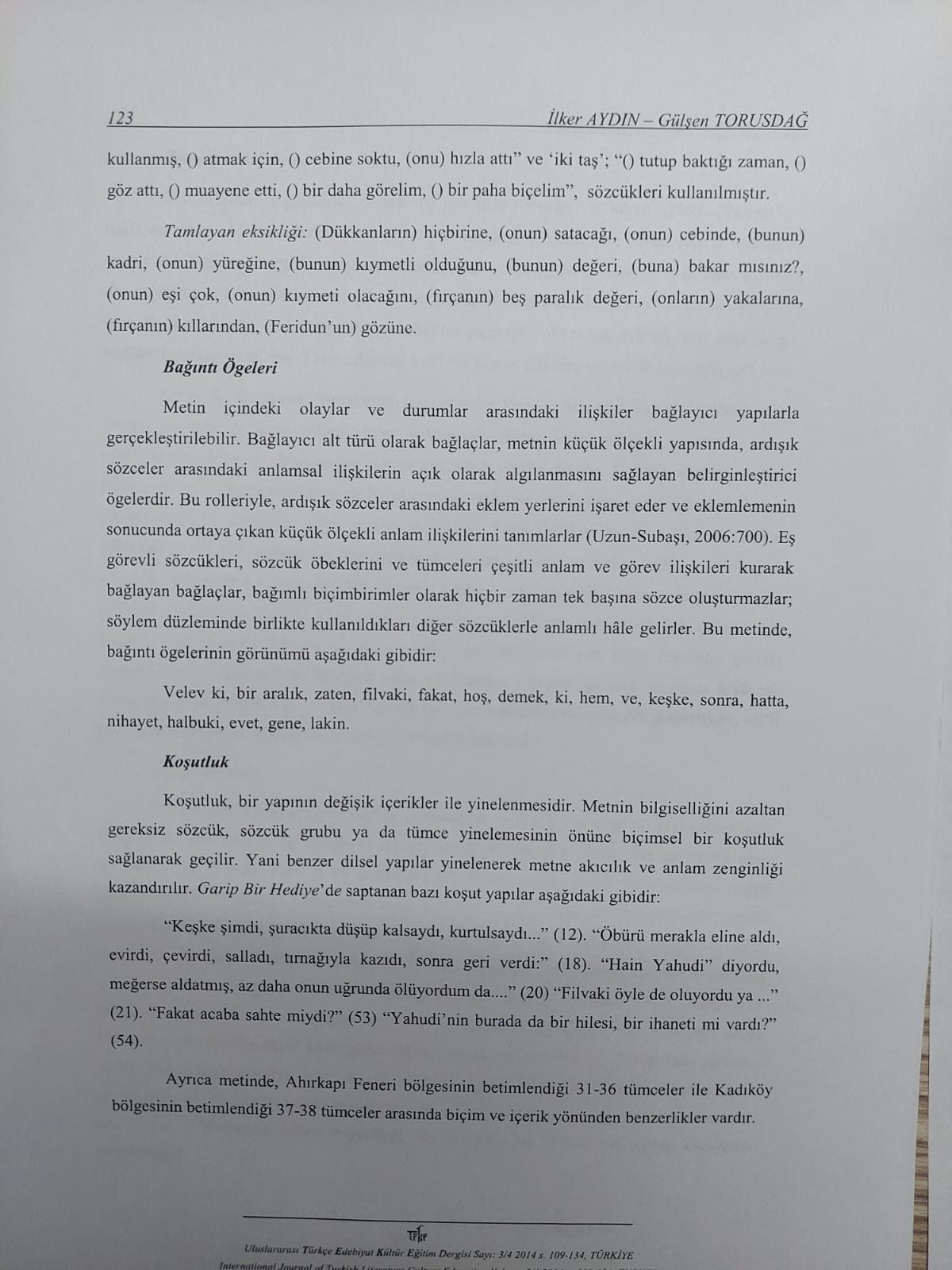 Yazınsal Metin Çözümlemesi: Refik Halit Karay 'Garip Bir Hediye' Tahlili - Sayfa 22