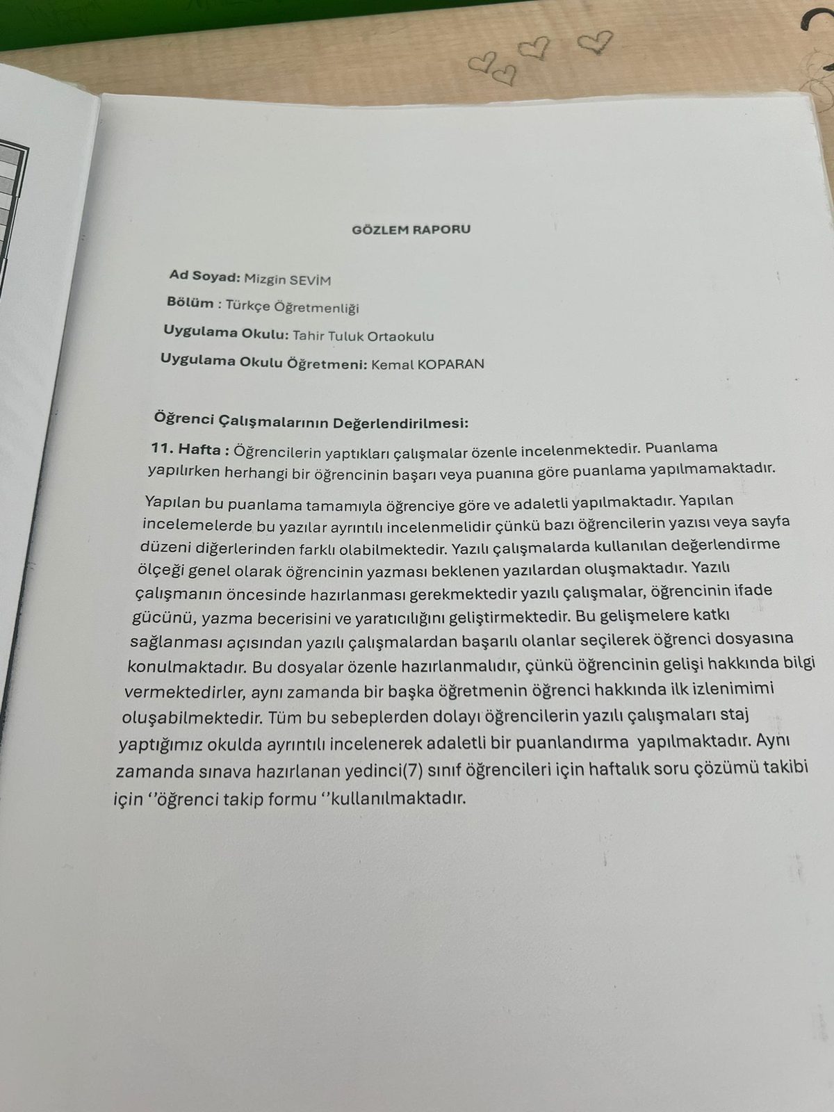 Öğretmenlik Uygulaması Sınıf İçi Gözlem Raporu: Yöntem ve Sınıf Kontrolü - Sayfa 12